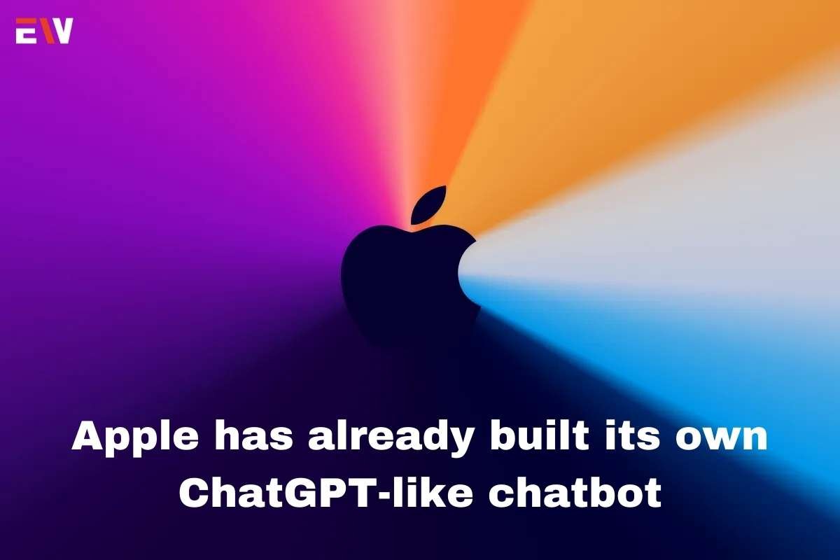 Apple has already built its own ChatGPT-like chatbot | Enterprise Wired
