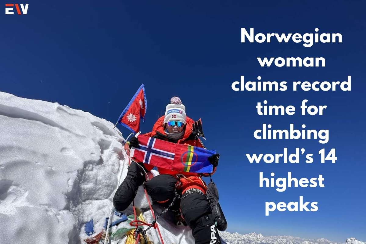 Norwegian woman claims record time for climbing world’s 14 highest peaks | Enterprise Wired