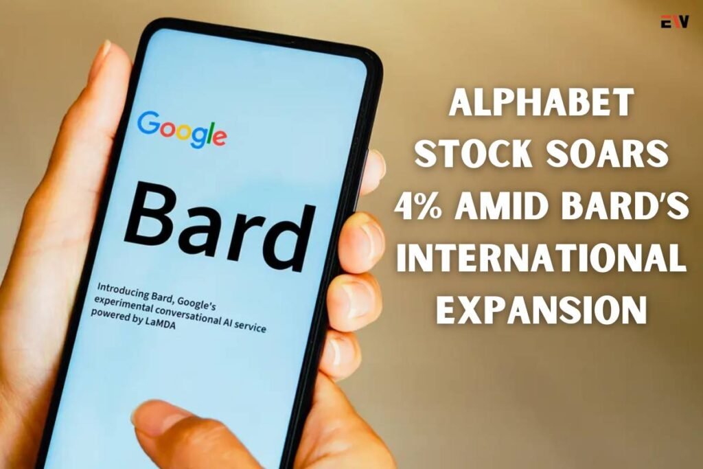 Alphabet Stock Soars 4% Amid Bard’s International Expansion