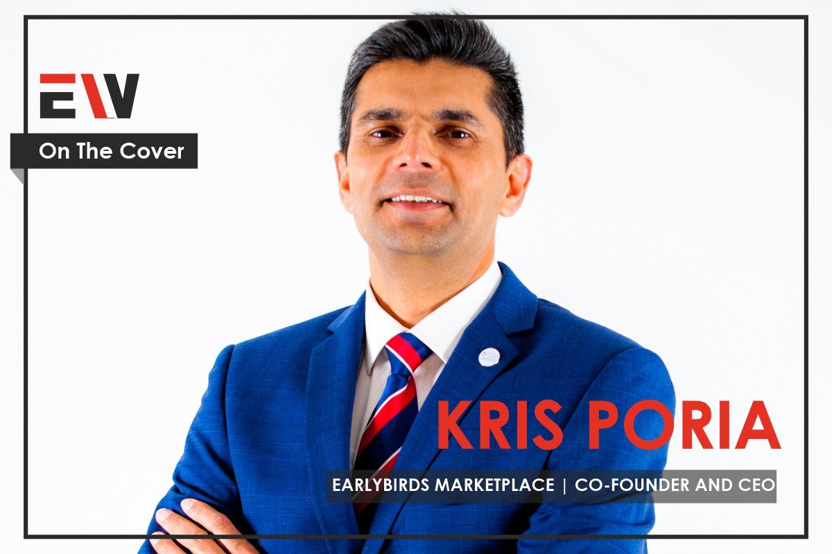 EarlyBirds Marketplace | Kris Poria - Innovator Solving Challenges | Enterprise Wired
