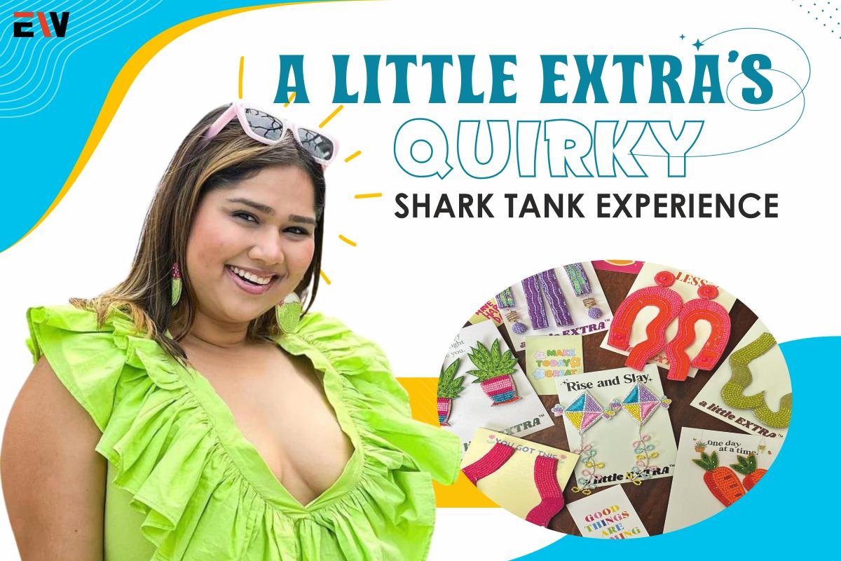 A Little Extra’s Quirky Shark Tank Experience