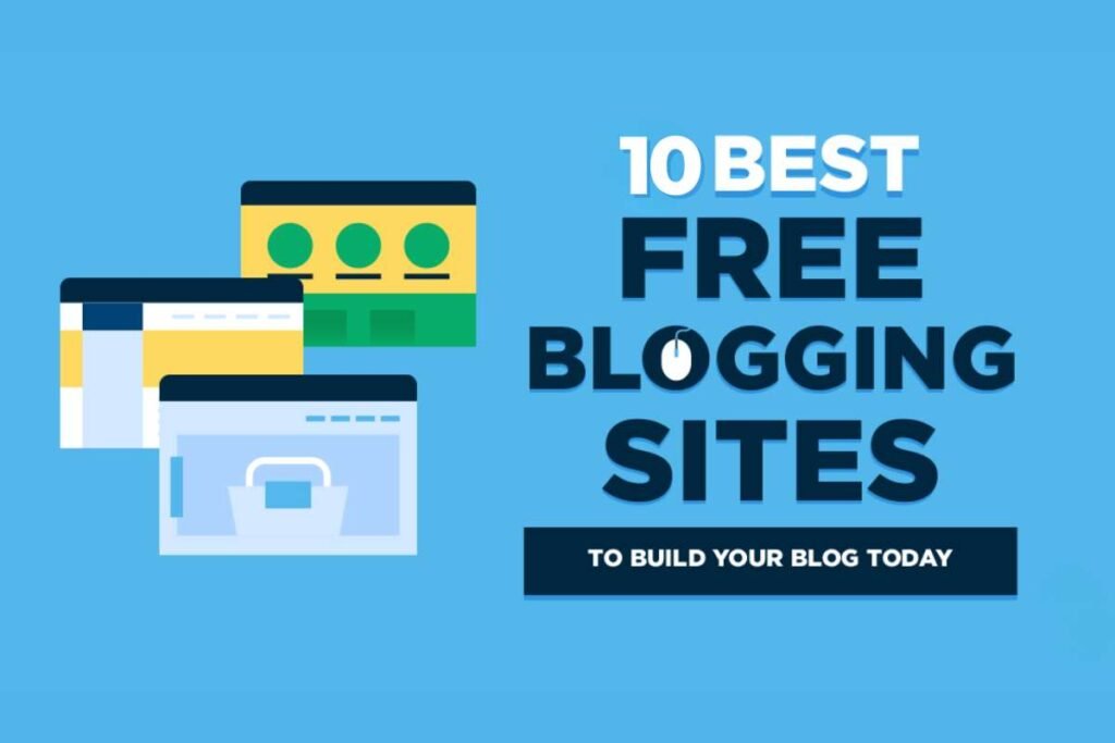 Free Blog Website: 10 Best Platforms to Start Blogging Without Spending a Rupee
