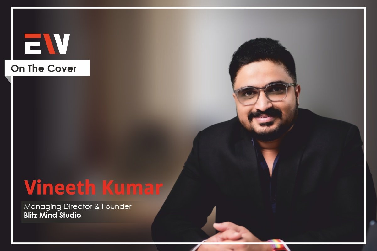 Vineeth Kumar: Crafting Interactive Experiences | Blitz Mind Studio | Enterprise Wired