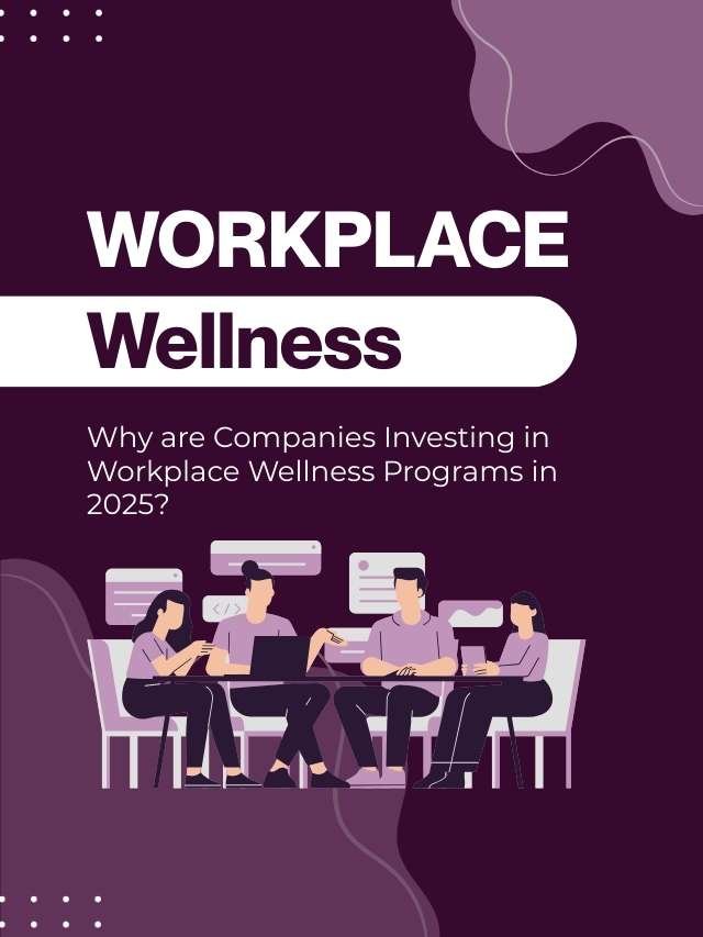 Why Workplace Wellness Programs Matter in 2025