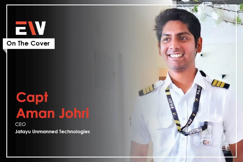 Capt Aman Johri: The Visionary Powering India’s Next Defense Revolution