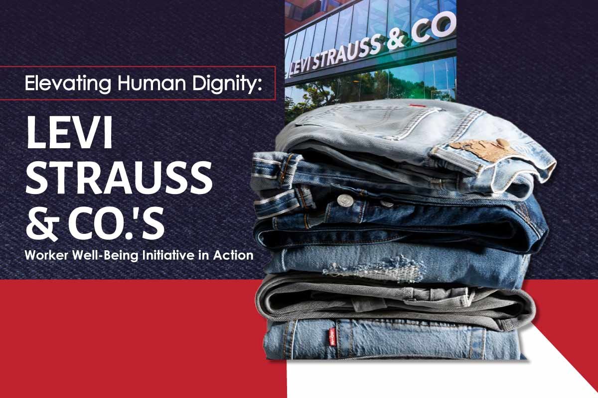 Elevating Human Dignity: Levi Strauss & Co.'s Worker Well-Being Initiative in Action | Enterprise Wired