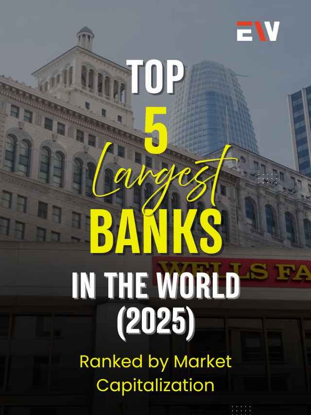Top 5 Largest Banks in the World (2025): Ranked by Market Capitalization