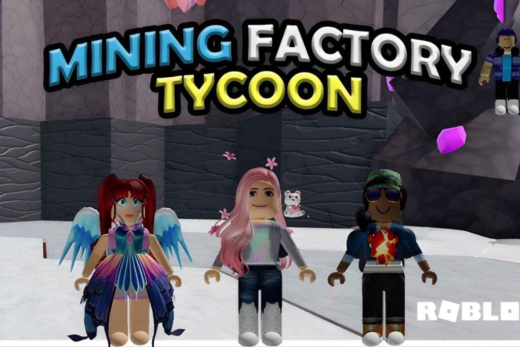 The Best Tycoon Games On Roblox You Should Try Before They Explode 1.13 Mining Factory Tycoon Source 1024x683 