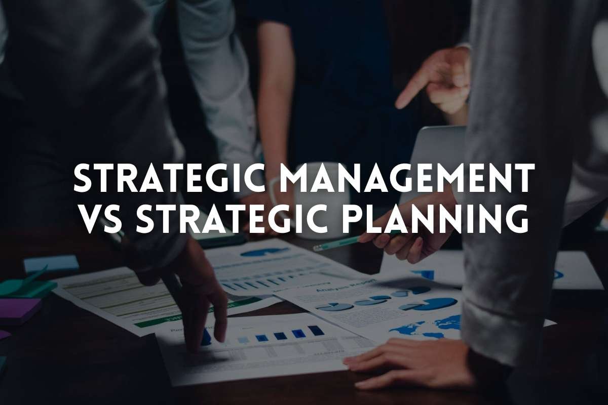 Strategic Management vs Strategic Planning: What’s the Difference | Enterprise Wired