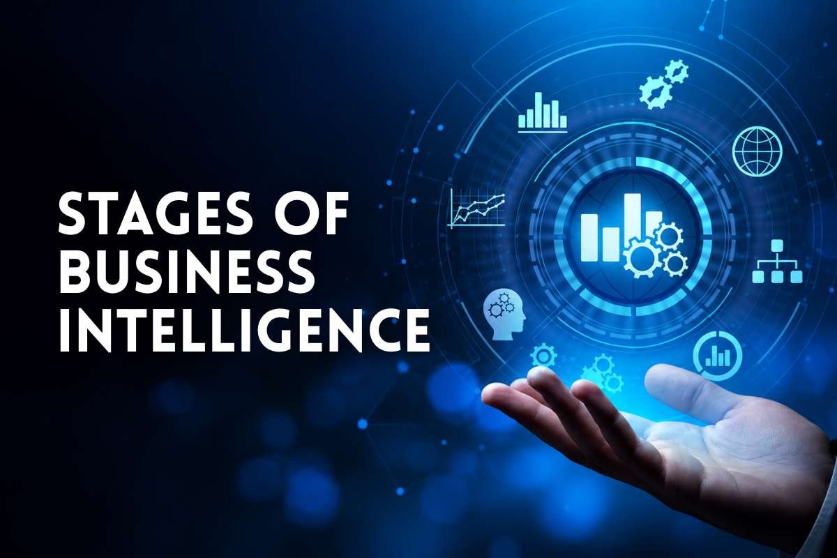 7 Stages of Business Intelligence and How Each Step Works | Enterprise Wired